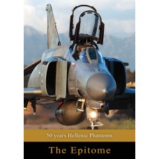 The Epitome - 50 years Hellenic Phantoms 